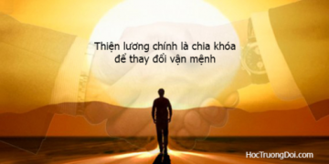 Đỉnh cao của sự khôn ngoan: Chân thành