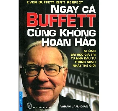 Ngay Cả Buffett Cũng Không Hoàn Hảo