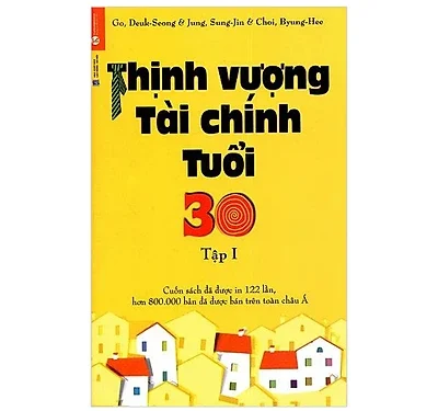 Thịnh vượng tài chính tuổi 30 – Tập 2